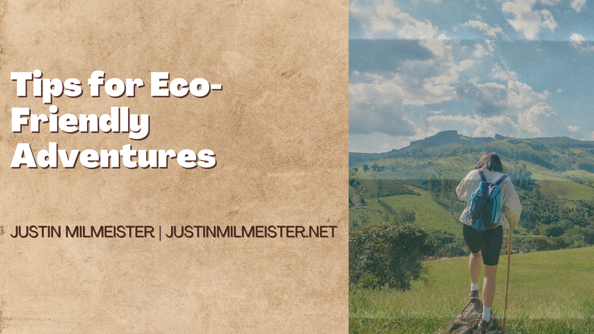 Tips for Eco-Friendly Adventures